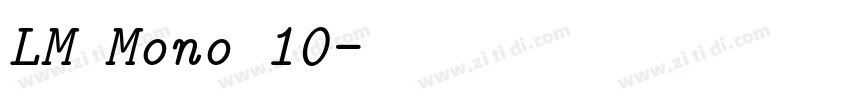 LM Mono 10字体转换